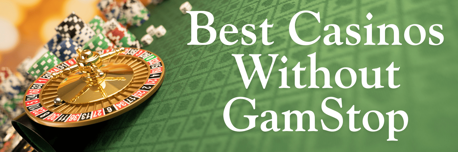 Discover Gambling Sites Not with GamStop Your Ultimate Guide Discover Gambling Sites Not with GamStop Your Ultimate Guide