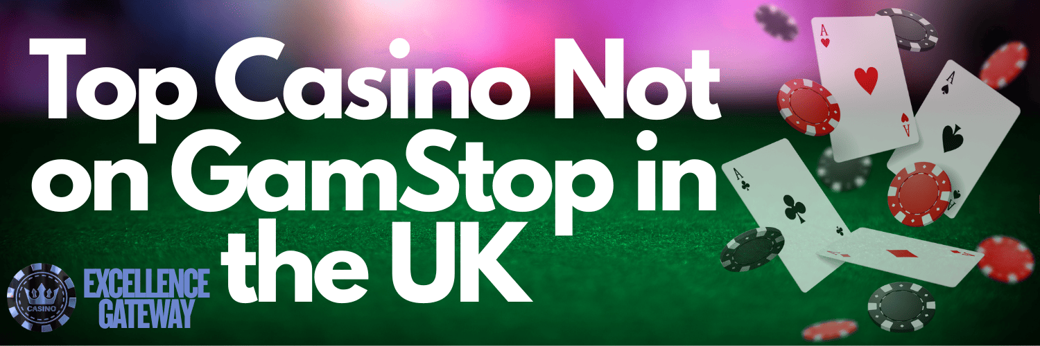 Discover the Best Casinos Not Registered with GamStop Discover the Best Casinos Not Registered with GamStop