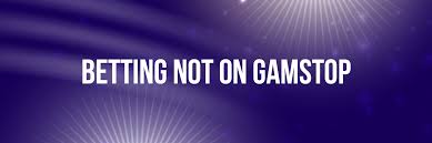 A Comprehensive Guide to Non GamStop Sportsbooks